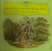 Ferenc Fricsay , Johann Strauss Jr. - G'Schichten Aus Dem Wiener Wald