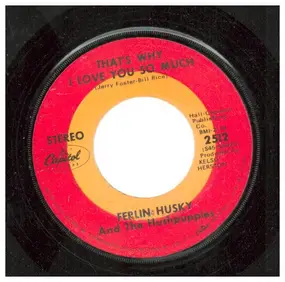 Ferlin Husky - That's Why I Love You So Much