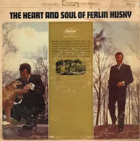 Ferlin Husky - The Heart and Soul of Ferlin Husky