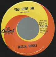 Ferlin Husky - You Hurt Me