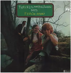 Ferlin Husky - Freckles and Polliwog Days