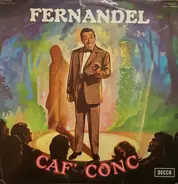 Fernandel - Au Caf' Conc'