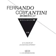 Fernando Costantini - Moments EP