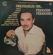 Fernando Fernández Y La Orquesta Rafael De Paz - Inolvidables Con...