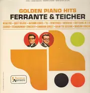 Ferrante & Teicher And Their Orchestra - Golden Piano Hits