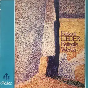 Ferruccio Busoni - Lieder