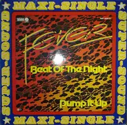 Fever - Beat Of The Night / Pump It Up