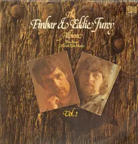 Finbar & Eddie Furey - The Finbar & Eddie Furey Album Vol. 2