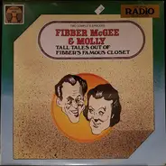 Fibber McGee & Molly - Tall Tales Out Of Fibber's Famous Closet