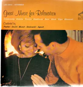 Arthur Fiedler - Great Music For Relaxation