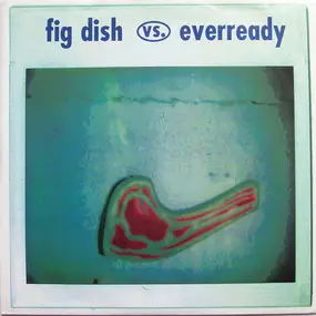 Fig Dish - Eyesore / Weezer