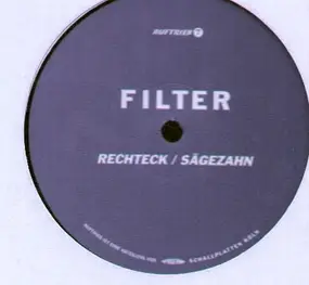 Filter - Rechteck / Sägezahn