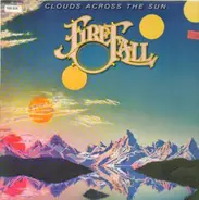 Firefall - Clouds Across the Sun