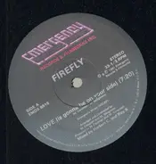Firefly - Love (Is Gonna Be On Your Side)
