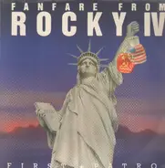 First Patrol / Patrol Orchestra - Fanfare From Rocky IV / Pioneer II