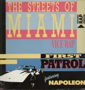 First Patrol - The Streets Of Miami (Vice Rap)