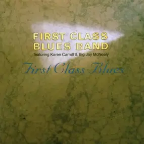 First Class Bluesband - First Class Bluesband