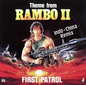 First Patrol - Theme From Rambo II (Remix)