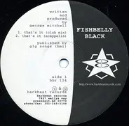 Fishbelly Black - That's It