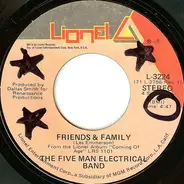 Five Man Electrical Band - Friends & Family