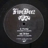 Five Deez - Funky / B-Girl