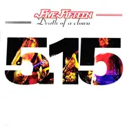 Five Fifteen - Death Of A Clown