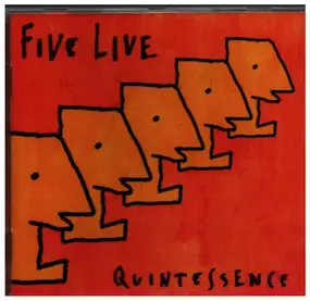 Five Live - Quintessence
