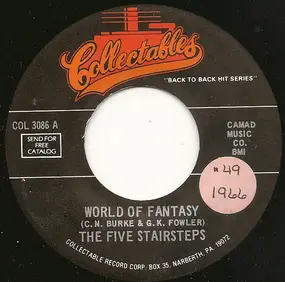 The Five Stairsteps - World Of Fantasy / Come Back