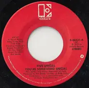 Five Special - You're Something Special