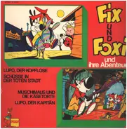 Fix und Foxi - Fix und Foxi und ihre Abenteuer