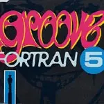 Fortran 5 - Groove