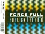 Force Full Feat. DJ Ton T.B. & DJ Enrico - Foreign Affair
