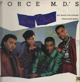 The Force M.D.'s - DEEP CHECK