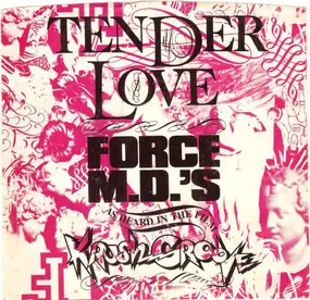 The Force M.D.'s - tender love