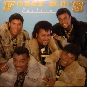 The Force M.D.'s - Chillin'