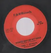 Ford & Reynolds - Going Out Of My Head / What Now My Love