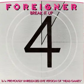 Foreigner - Break It Up