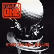 Formula One - Start The Ball Rolling