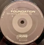 Foundation - Somebody's Watching Me (Part 1)