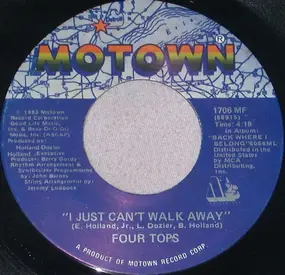 The Four Tops - I Just Can't Walk Away / Hang