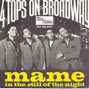 The Four Tops - Mame / In The Still Off The Night