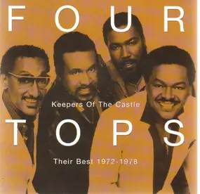 The Four Tops - Keepers Of The Castle/Their Best 1972 To 1978