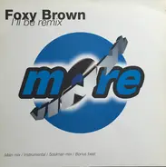 Foxy Brown - I'll Be (Remix)