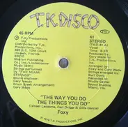 Foxy - The Way You Do The Things You Do
