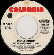 Flo & Eddie - Let Me Make Love To You