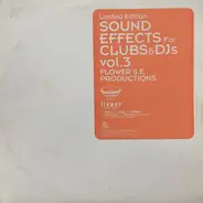 Flower S.E. Productions - Sound Effects For Clubs & DJs Vol. 3