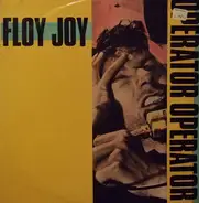 Floy Joy - Operator
