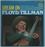 Floyd Tillman - Dream On