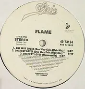 Flame - One Way Lover