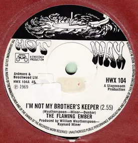 Flaming Ember - I'm Not My Brothers Keeper